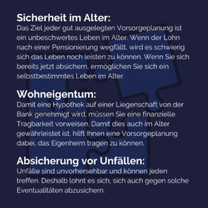 Beschreibung dreier Vorteile. Sicherheit im Alter, Wohneigentum und Absicherung vor Unfällen