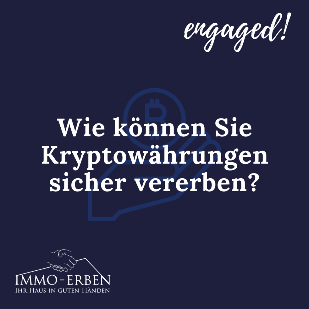 Wie können Sie Kryptowährungen sicher vererben?