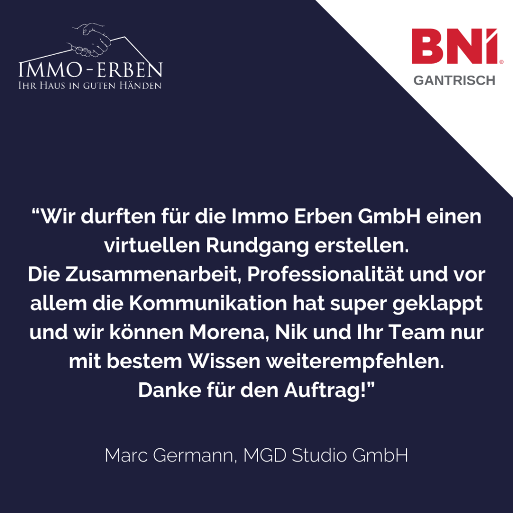 Positive Referenz von BNI-Mitglied Marc Germann, MGD Studio GmbH / Zukunftbaut GmbH